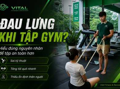 Vì sao bị đau lưng khi tập gym? Cách chỉnh kỹ thuật để tập an toàn hơn