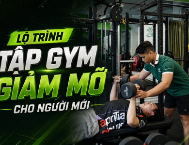 Tập gym giảm mỡ bao lâu thì thấy hiệu quả? Lộ trình cho người mới