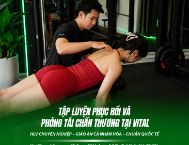 Tập luyện phục hồi và phòng tái chấn thương tại Vital