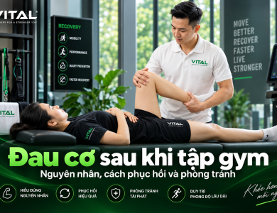 Đau cơ sau khi tập gym: Nguyên nhân, cách phục hồi và phòng tránh